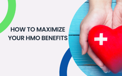 How To Maximize Your HMO Benefits